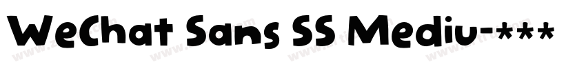 WeChat Sans SS Mediu字体转换